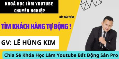 Khóa học làm Youtube Bất Động Sản Pro